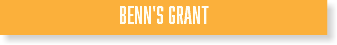 BENN'S GRANT