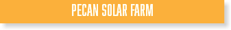 Pecan SOLAR FARM